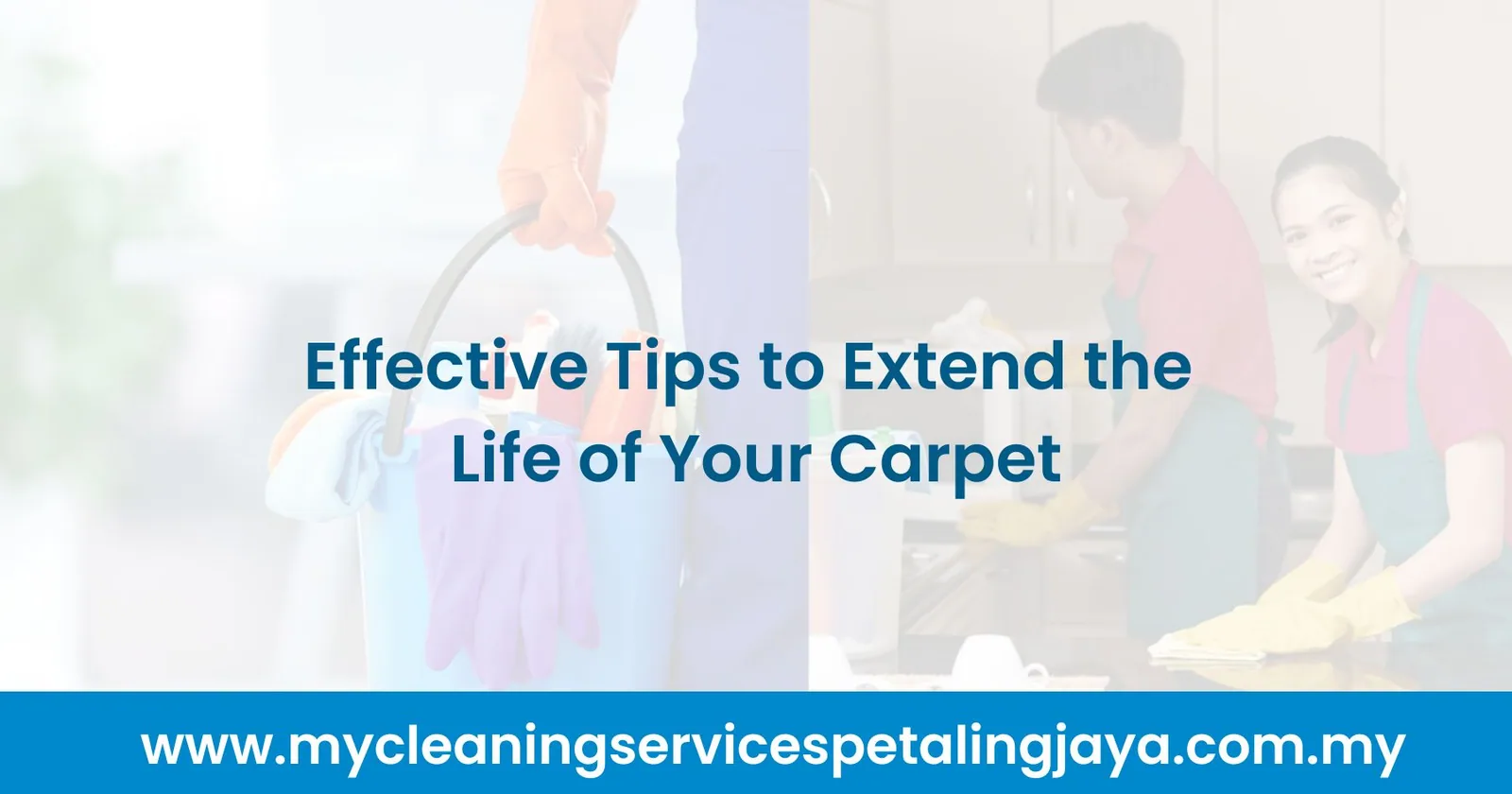 Effective Tips to Extend the Life of Your Carpet
